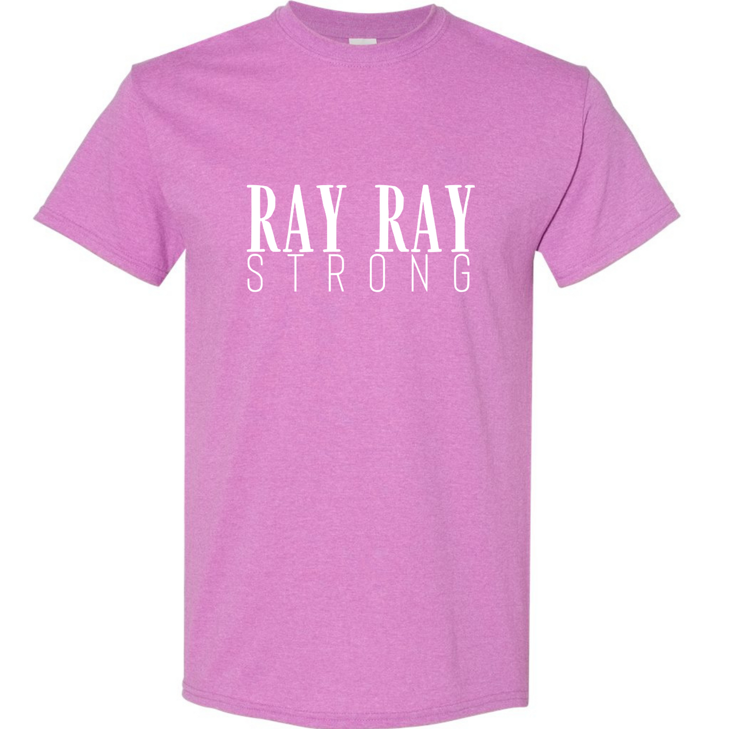 RAY RAY STRONG
