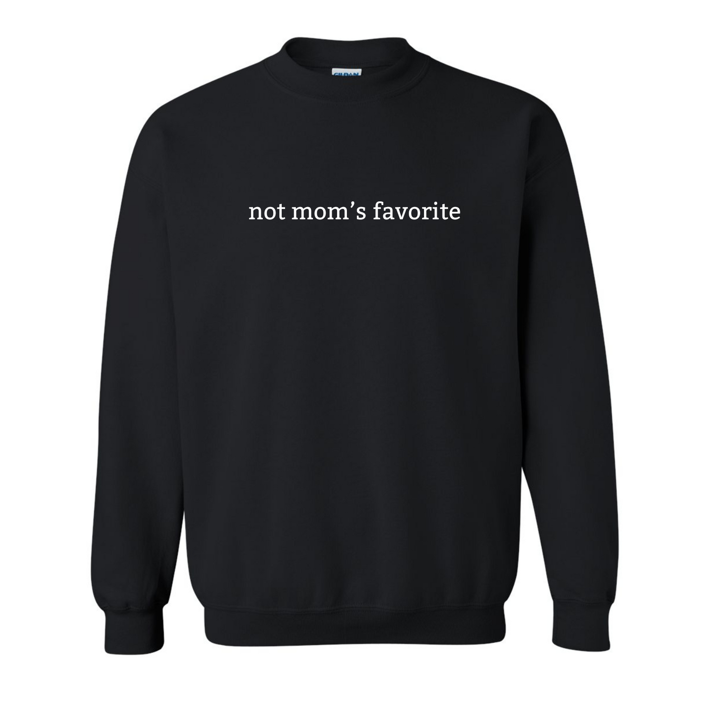 Mom's Favorite / Not Mom's Favorite