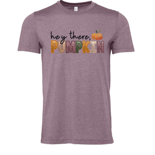 Hey there, pumpkinš