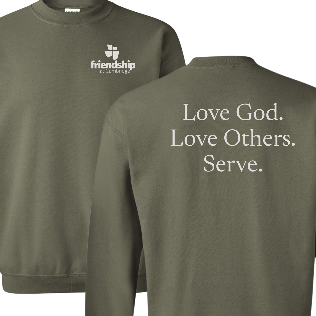 Love God Love Others - Friendship at Cambridge **ORDER BY 11/9 FOR CHURCH DELIVERY