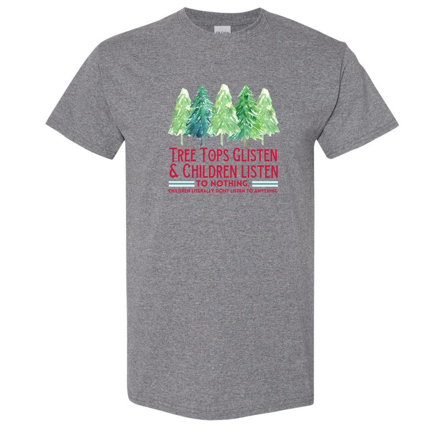 Tree Tops Glisten and Children Listen to Nothing