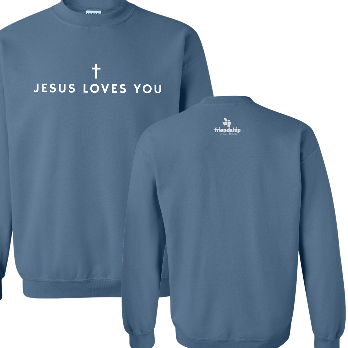 Jesus Loves You - Friendship at Cambridge **ORDER BY 11/9 FOR CHURCH DELIVERY