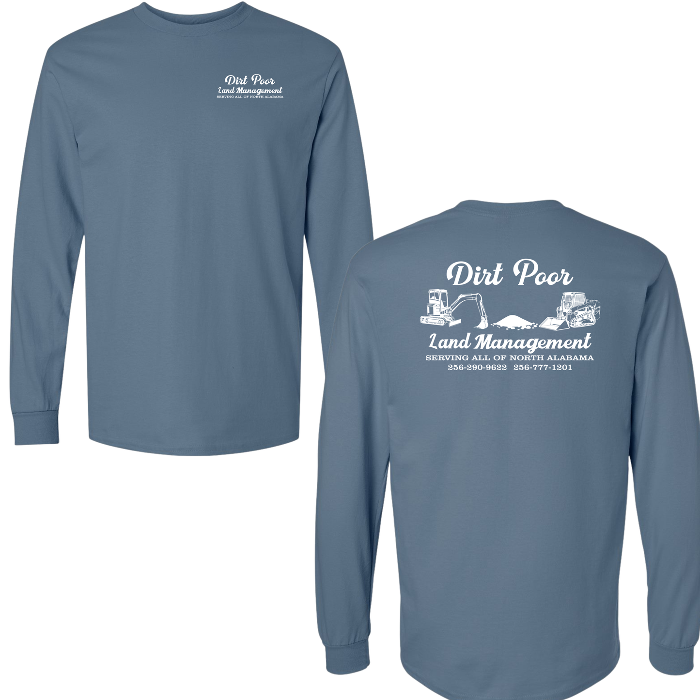 Dirt Poor Long Sleeve