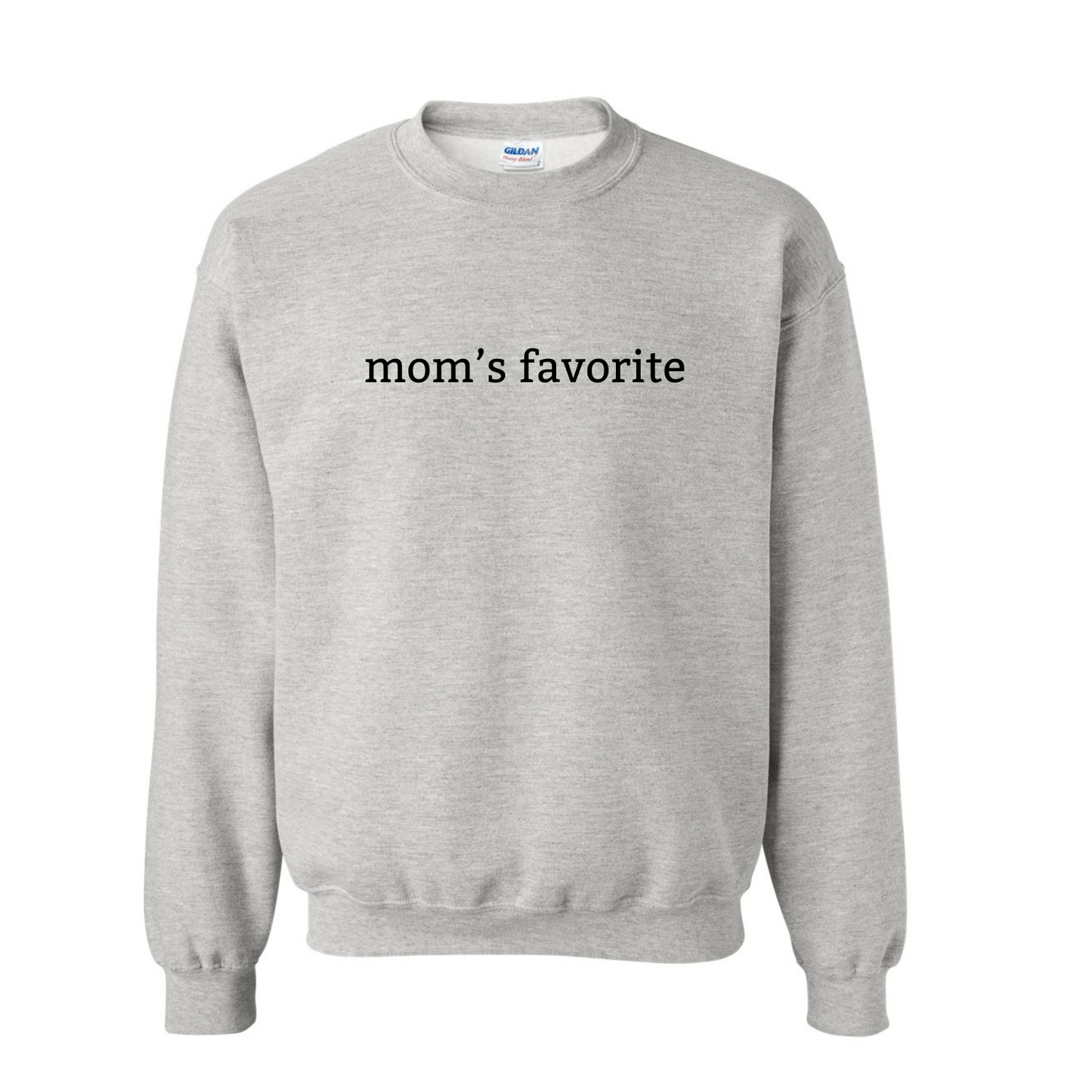 Mom's Favorite / Not Mom's Favorite