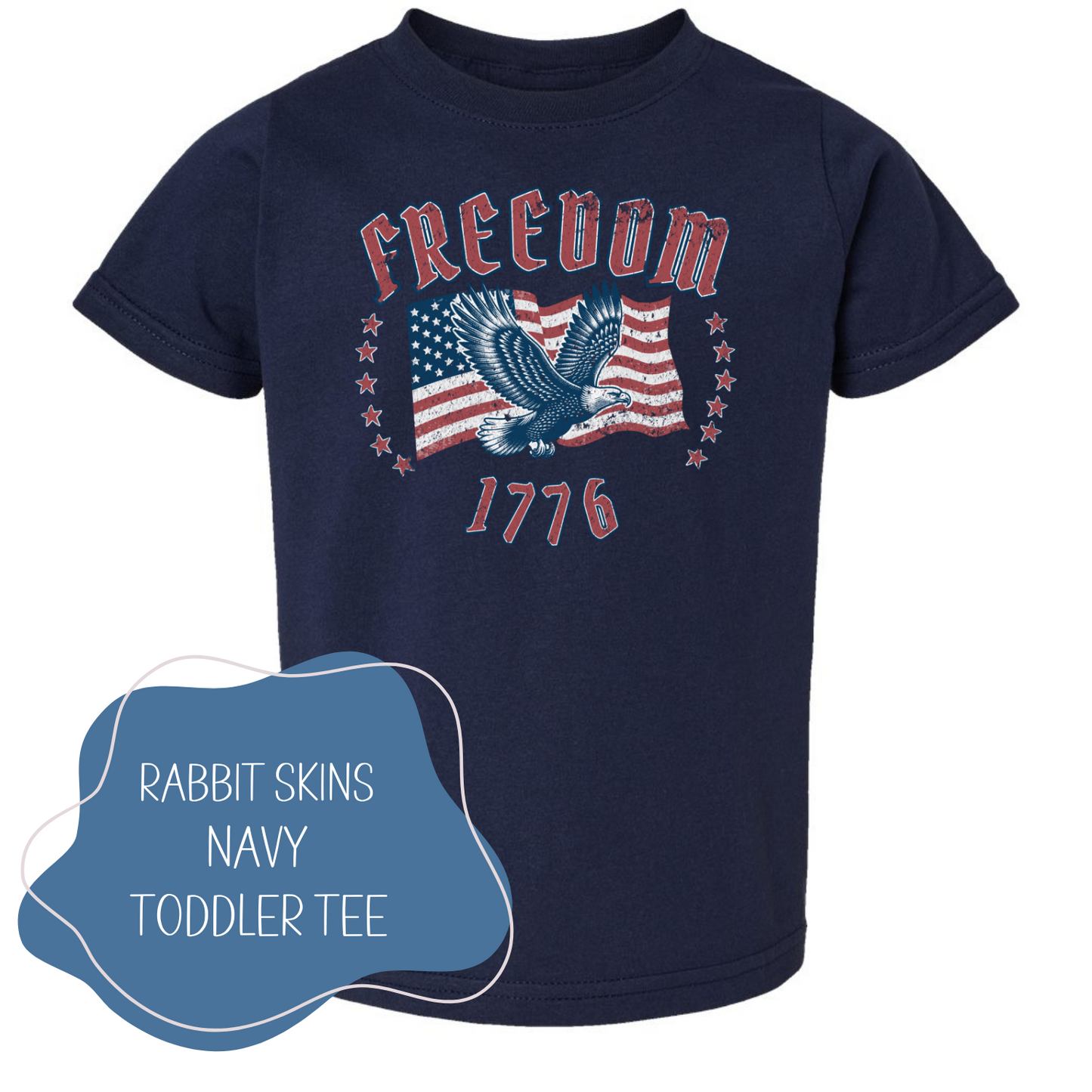 Freedom - 1776 4th of July Shirt : Navy