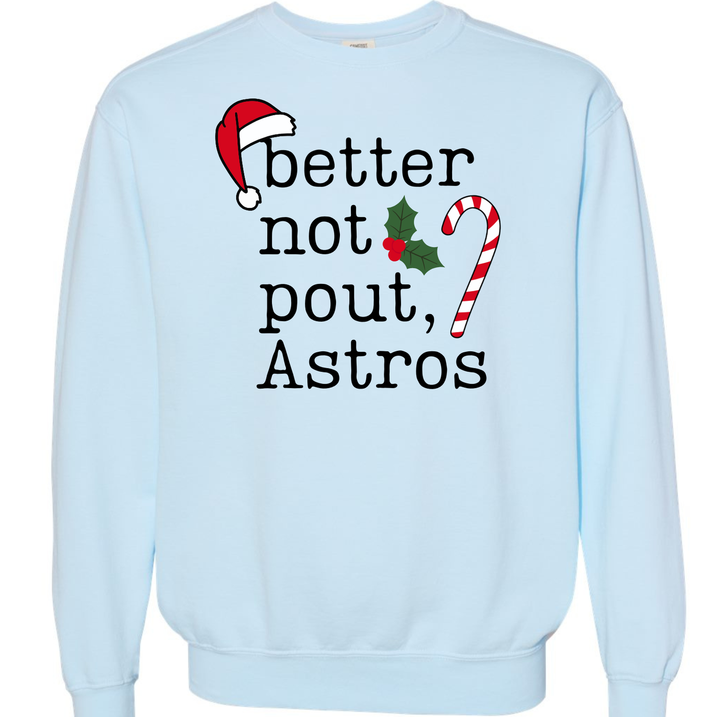 Better Not Pout Astros