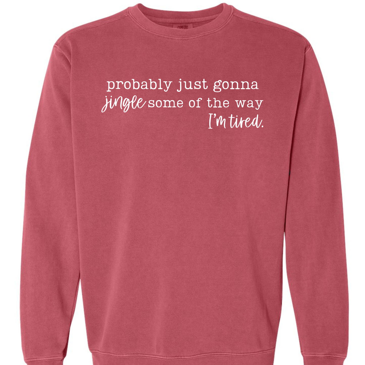 Just Gonna Jingle Some of the Way