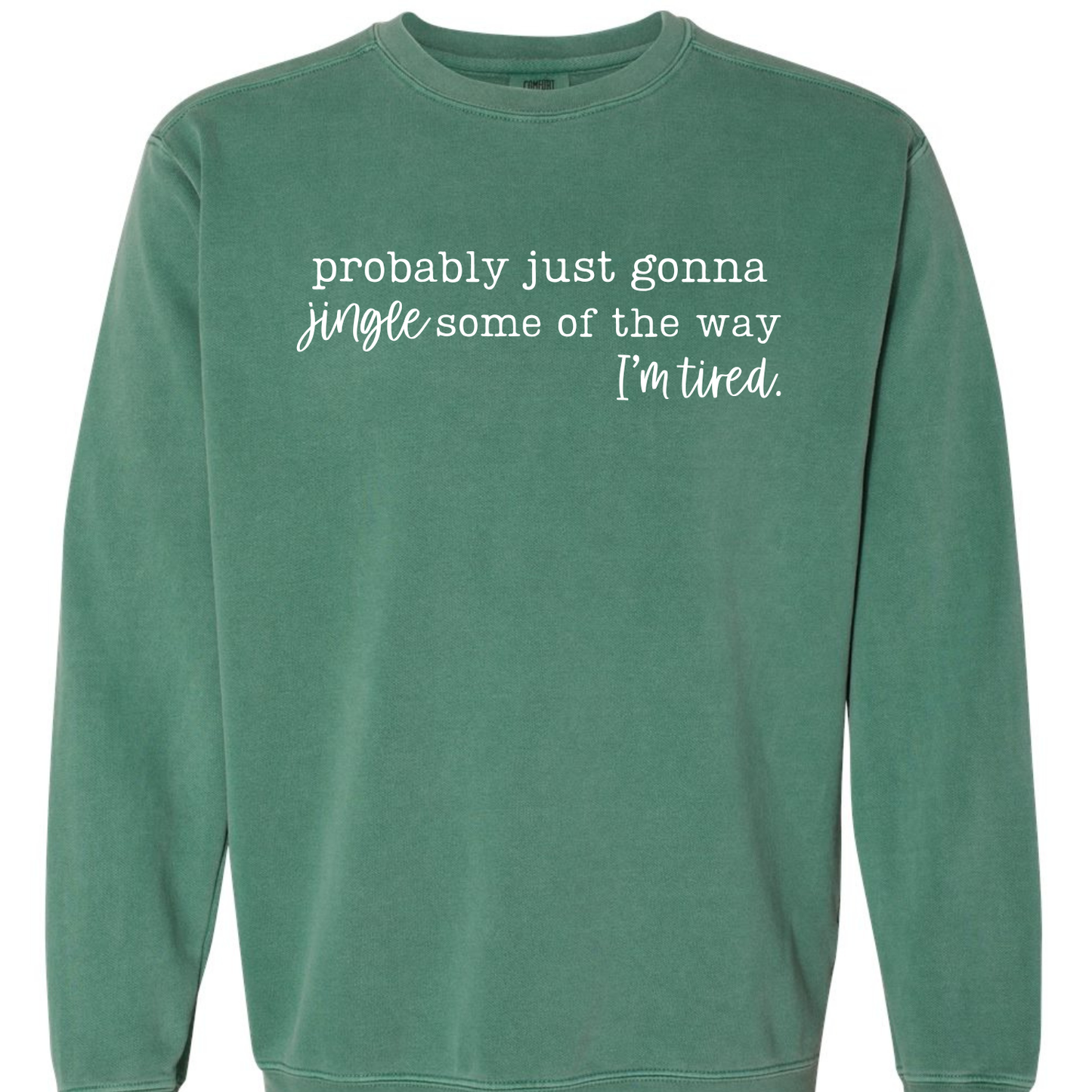 Just Gonna Jingle Some of the Way