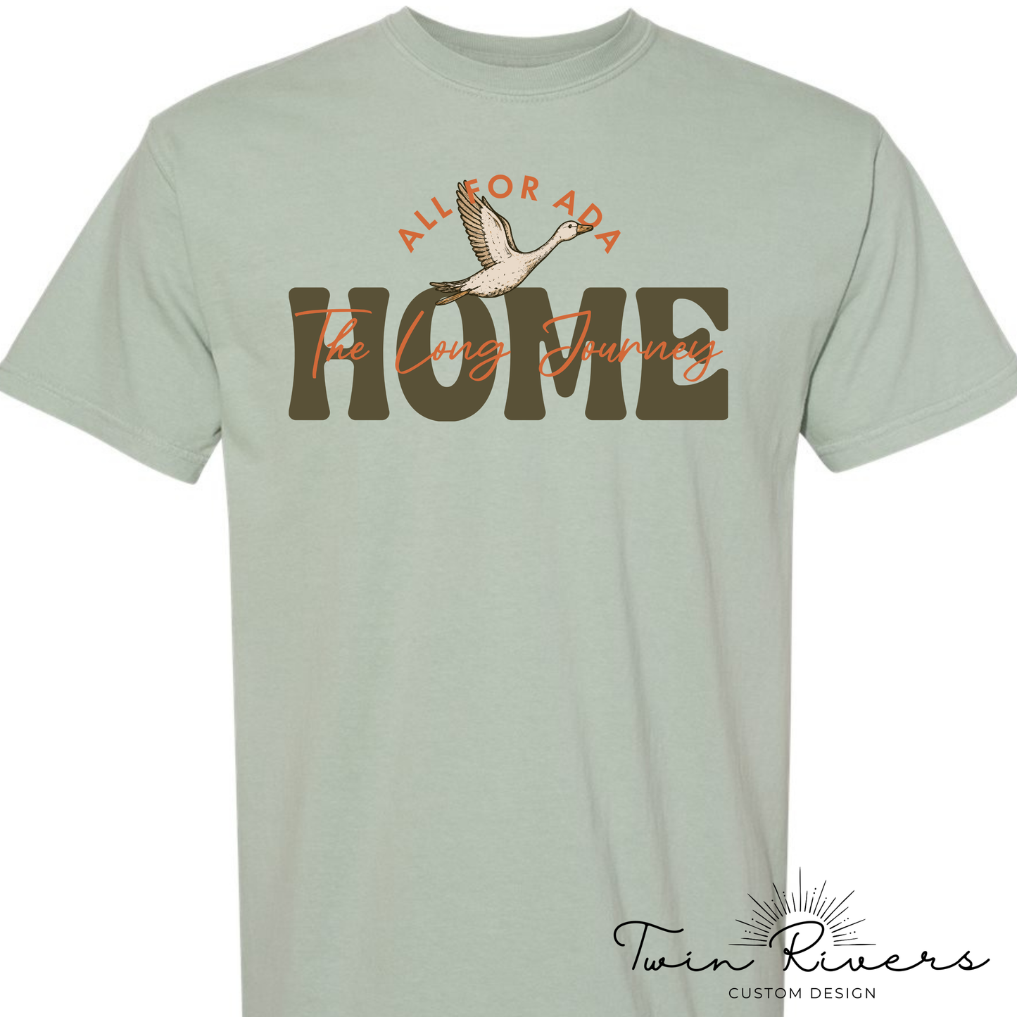 All for Ada - "HOME" Green