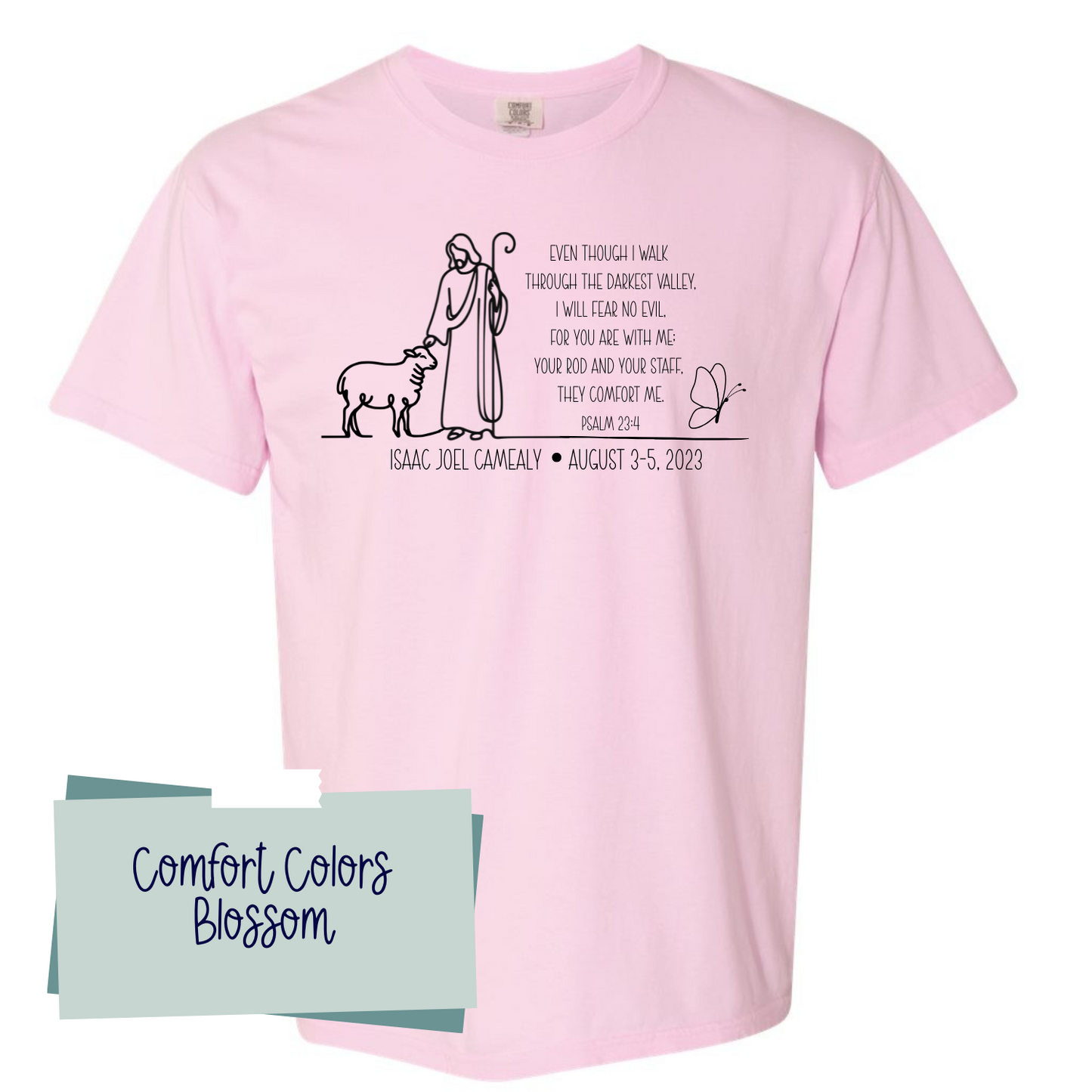 Isaac Joel Camealy Psalm 23:4 Pink