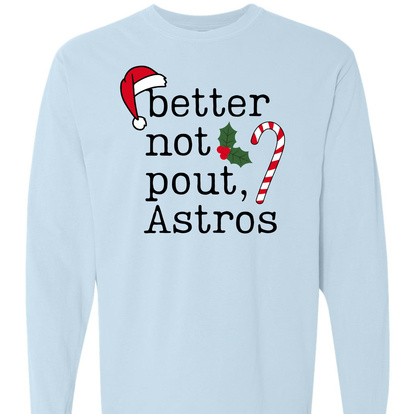 Better Not Pout Astros