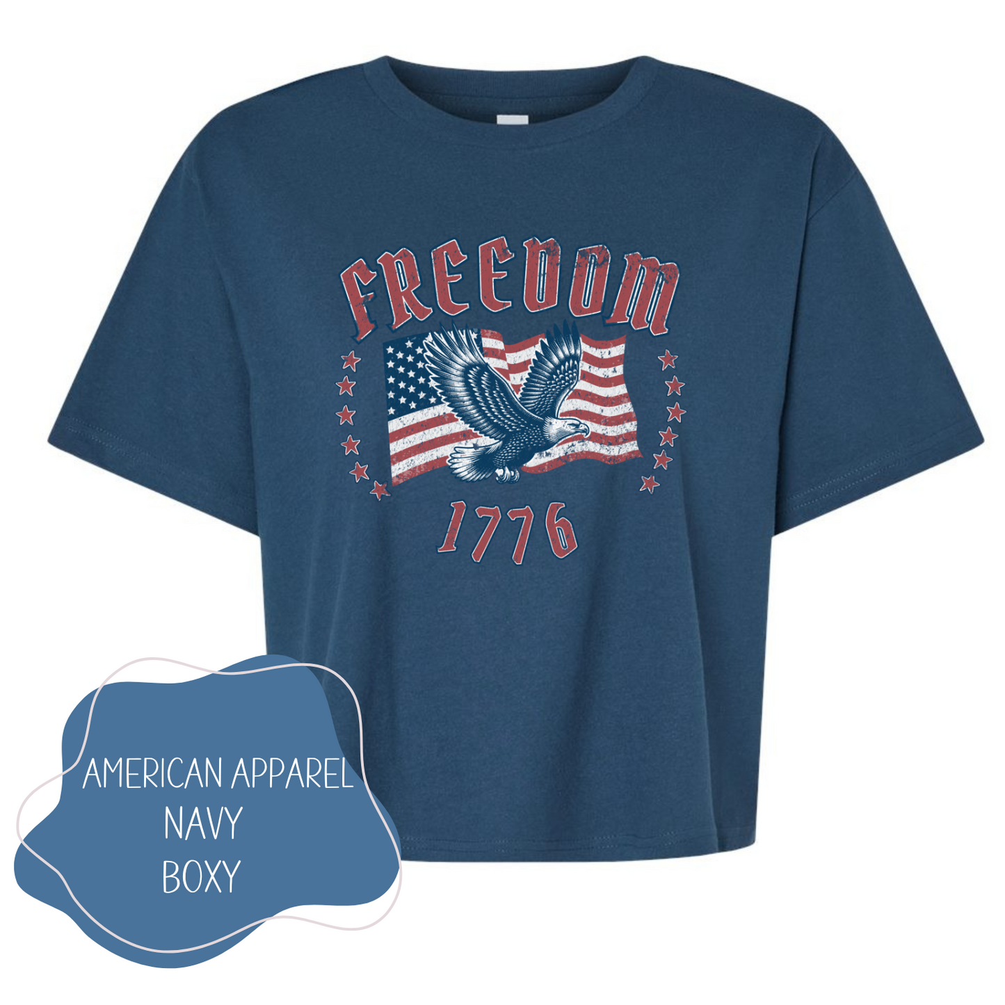 Freedom - 1776 4th of July Shirt : Navy