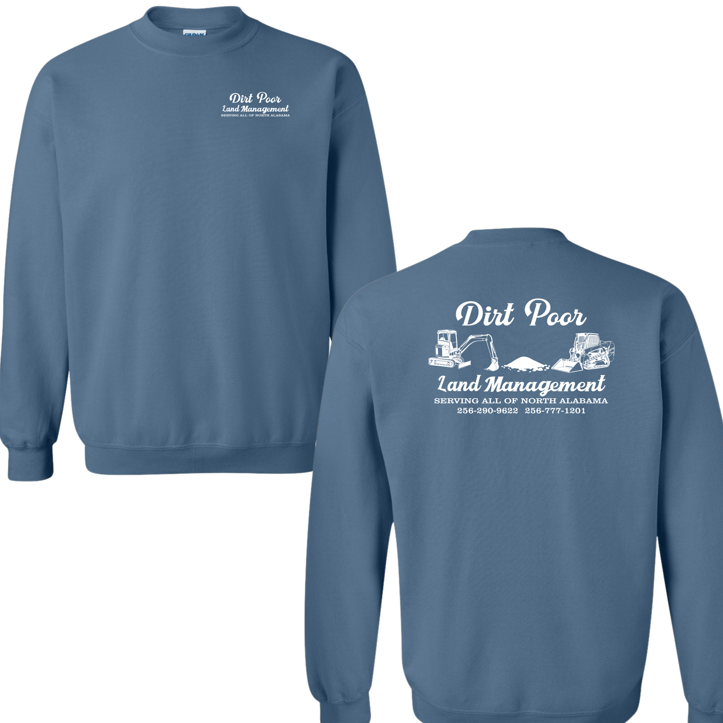 Dirt Poor Sweatshirt