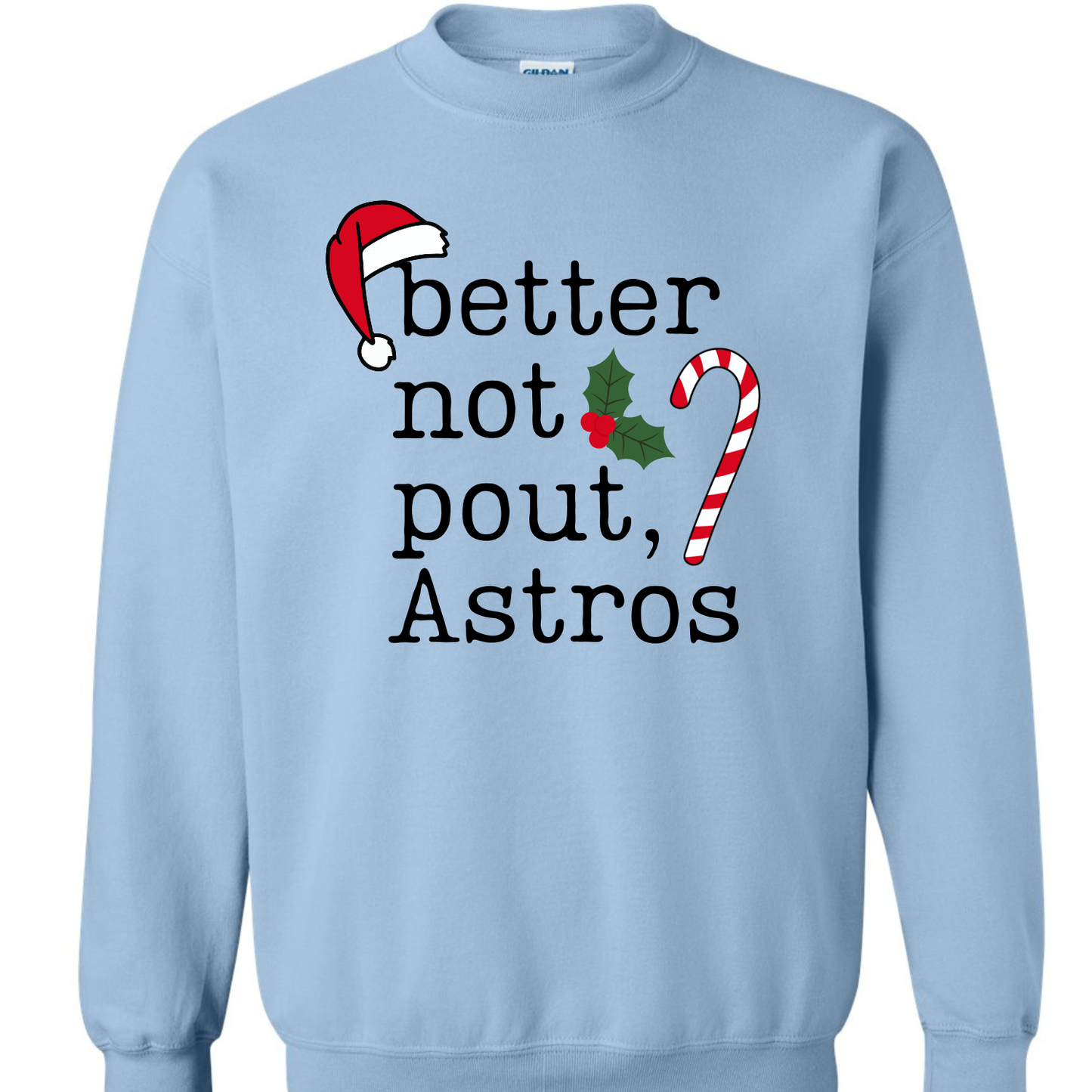 Better Not Pout Astros