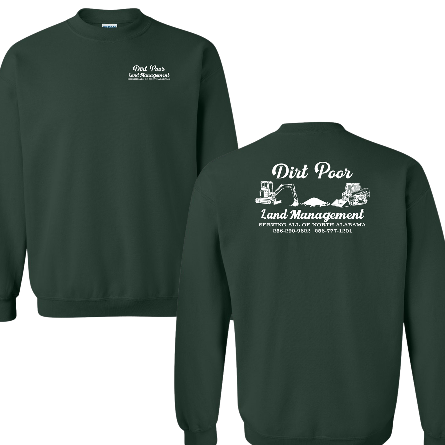 Dirt Poor Sweatshirt