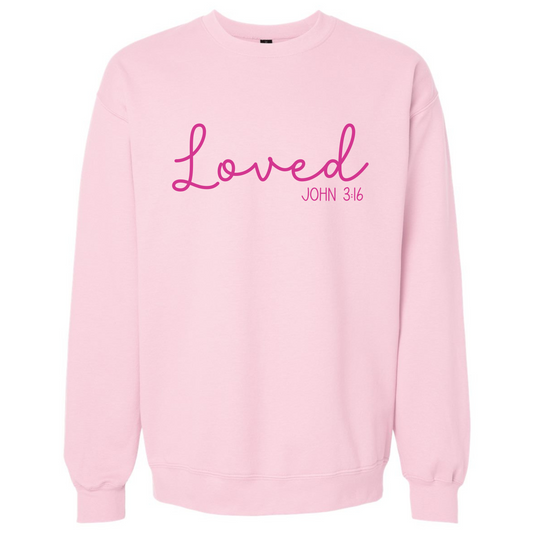 Loved John 3:16 Sweatshirt