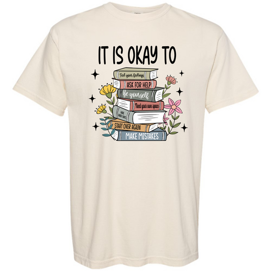 It's Okay - Comfort Colors Ivory